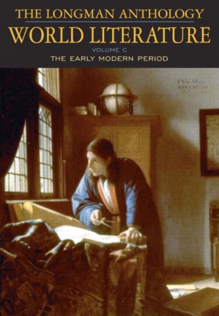 Longman Anthology of World Literature : Early Modern Period v. C, Paperback Book