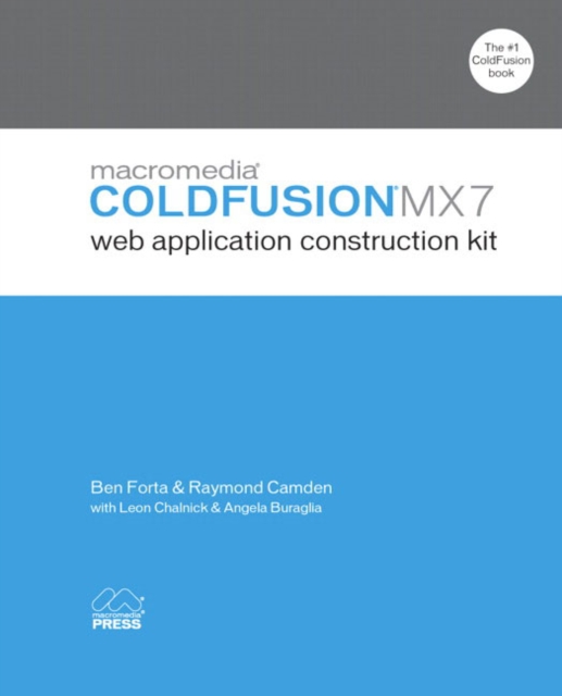 Macromedia Coldfusion MX 7 Web Application Construction Kit, Mixed media product Book