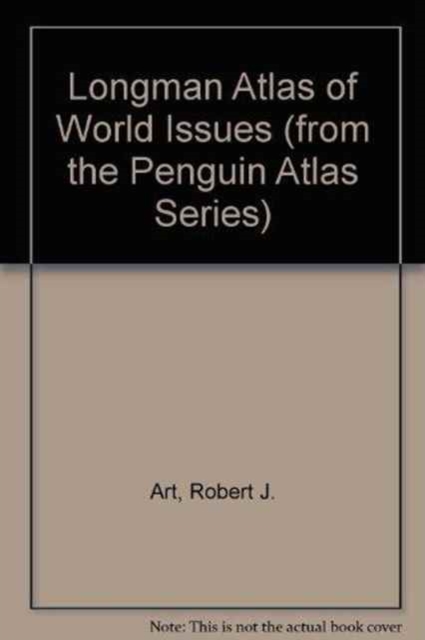 Longman Atlas of World Issues (from the Penguin Atlas Series), Paperback Book