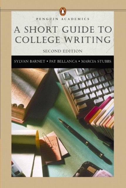 A Short Guide to College Writing, Paperback Book