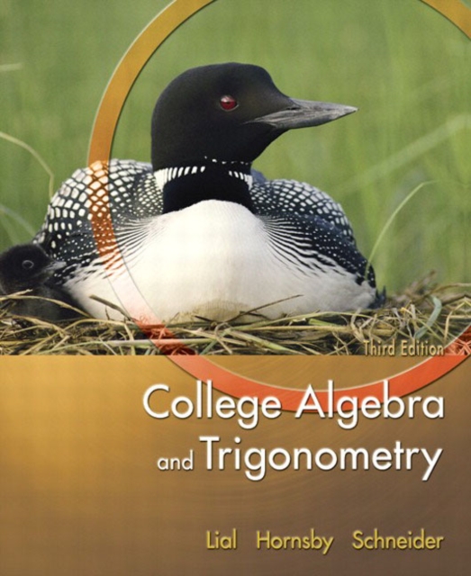 College Algebra and Trigonometry, Hardback Book