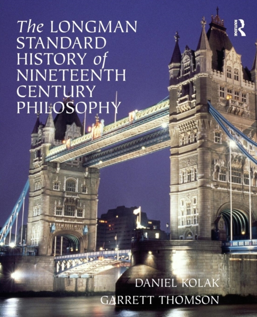 The Longman Standard History of 19th Century Philosophy, Paperback / softback Book