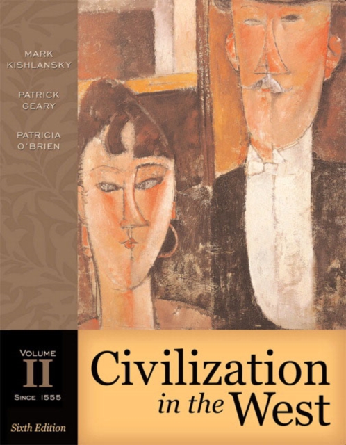 Civilization in the West : Chapters 14-30 v. 2, Paperback Book
