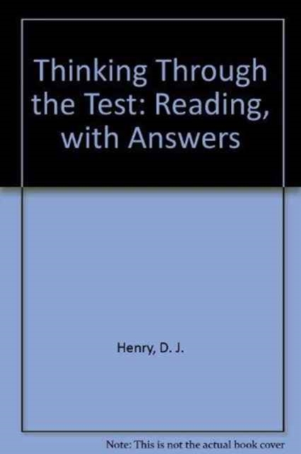 Thinking Through the Test a Study Guide for the Florida College Basic Skills Exit Tests : Reading, with Answers, Paperback Book