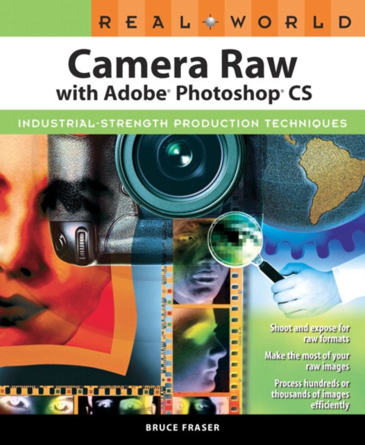 Real World Camera Raw with Adobe Photoshop, Paperback Book