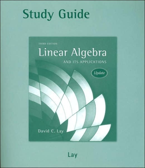 Student Study Guide Update for Linear Algebra and Its Applications with CD-ROM, Paperback Book