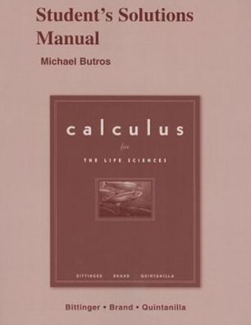 Student Solutions Manual for Calculus for the Life Sciences, Paperback / softback Book