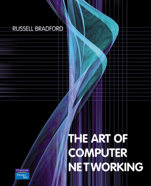 The Art of Computer Networking, Paperback / softback Book