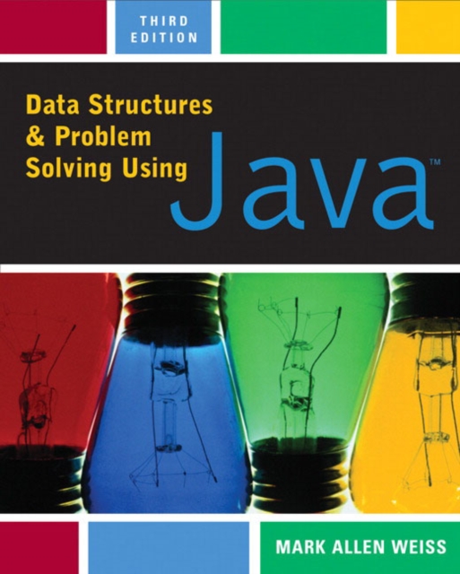 Data Structures and Problem Solving Using Java, Hardback Book