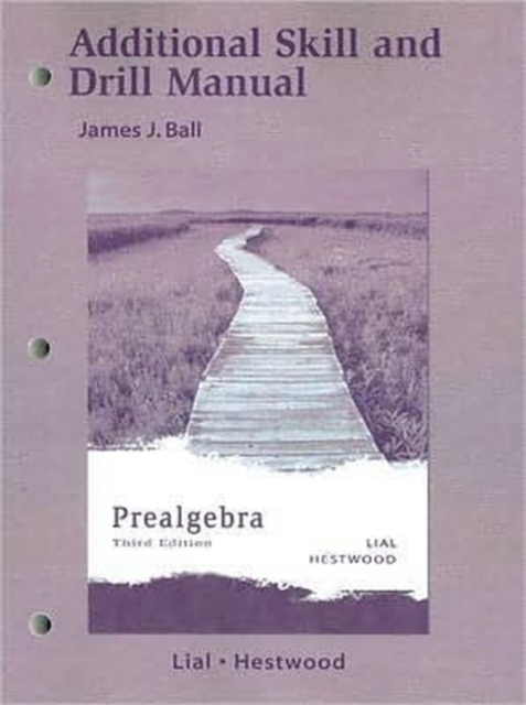 Additional Skill and Drill Manual for Prealgebra, Paperback Book