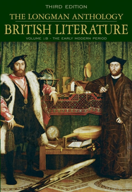 The Longman Anthology of British Literature : The Early Modern Period v. 1b, Paperback Book