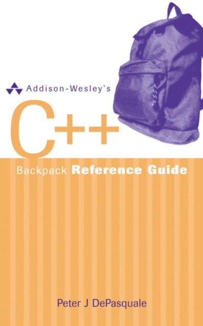Addison-Wesley's C++ Backpack Reference Guide, Paperback / softback Book