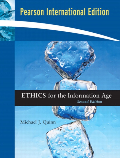 Ethics for the Information Age, Paperback Book