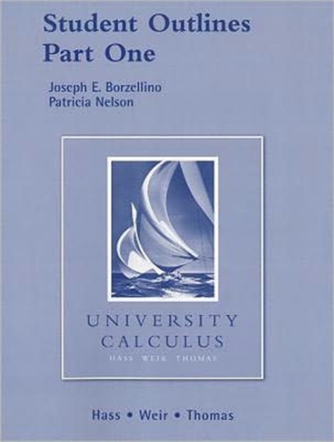Student Outlines for University Calculus : Pt. 1, Paperback Book
