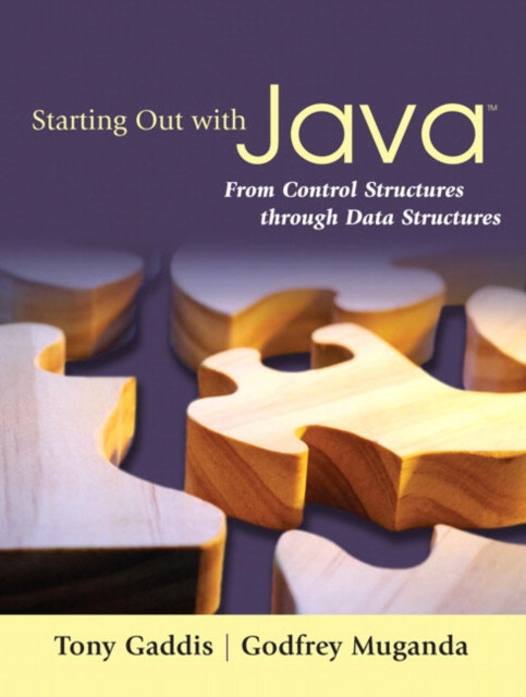 Starting Out with Java : From Control Structures Through Data Structures, Mixed media product Book