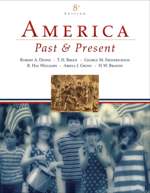America Past and Present, Combined Volume, Hardback Book