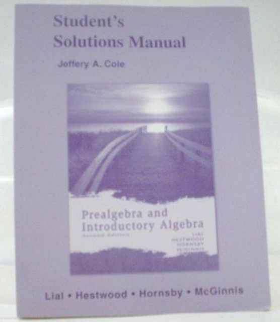 Student Solutions Manual for Prealgebra and Introductory Algebra, Paperback Book