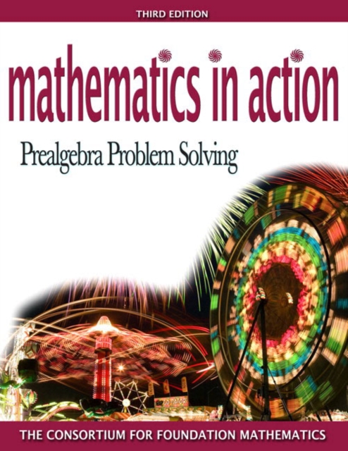 Mathematics in Action : Prealgebra Problem Solving Plus MyMathLab Student Starter Kit, Paperback Book