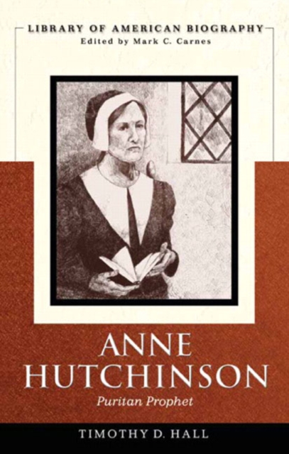 Anne Hutchinson : Puritan Prophet, Paperback Book