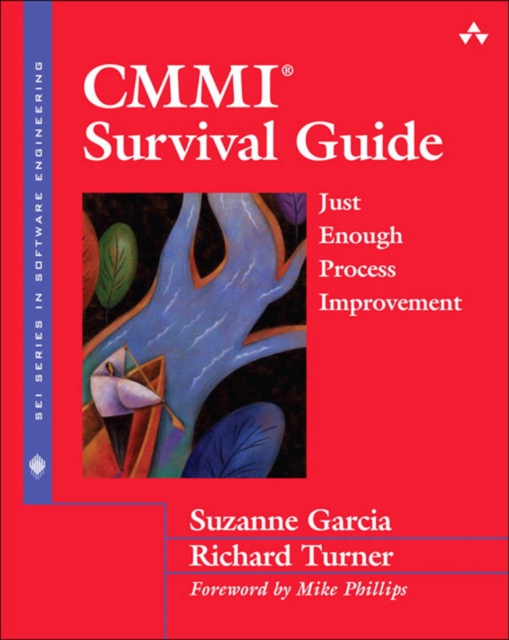 CMMI Survival Guide : Just Enough Process Improvement, PDF eBook