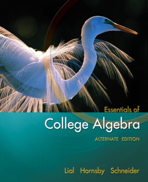 Essentials of College Algebra : Updated, Hardback Book