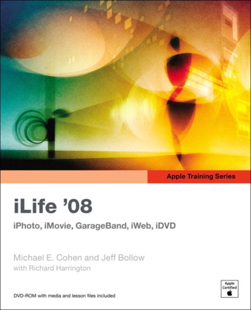 Apple Training Series: iLife 08, Mixed media product Book