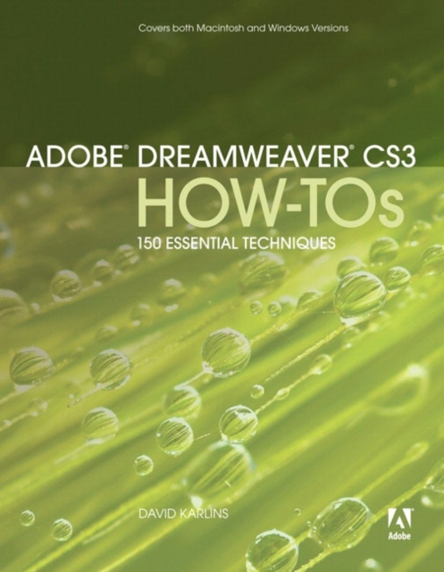 Adobe Dreamweaver CS3 How-Tos : 100 Essential Techniques, Electronic book text Book
