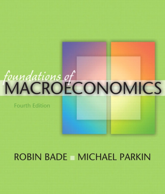 Foundations of Macroeconomics, Paperback Book