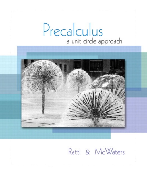 Precalculus : A Unit-Circle Approach, Hardback Book
