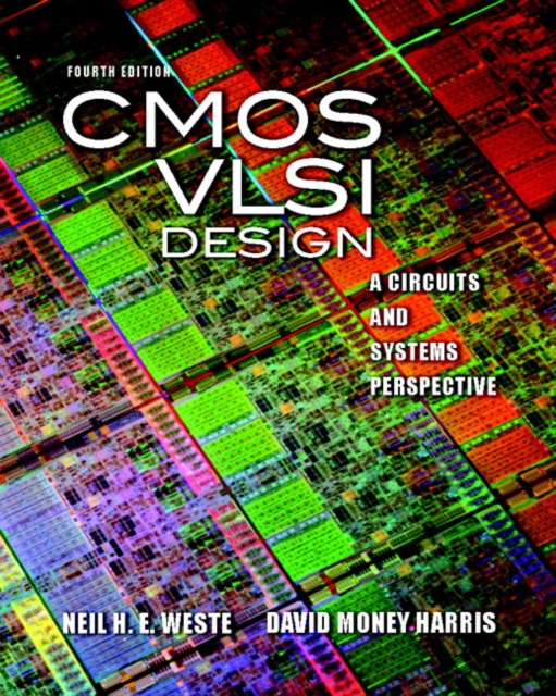 CMOS VLSI Design : A Circuits and Systems Perspective, Multiple-component retail product, part(s) enclose Book