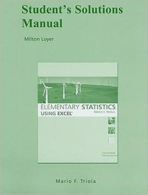 Student Solutions Manual for Elementary Statistics Using Excel, Paperback Book