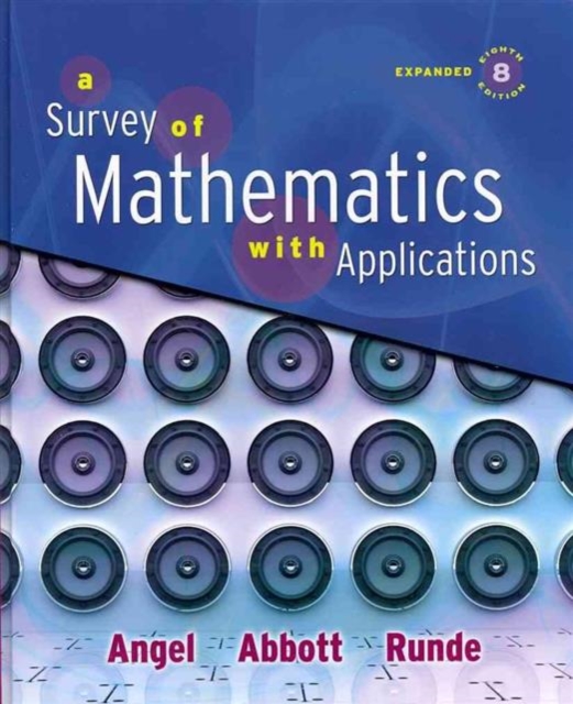 A Survey of Mathematics with Applications with MyMathLab Student Access Kit : Expanded Edition, Hardback Book