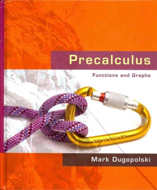 Precalculus : Functions and Graphs Plus MyMathLab Student Access Kit, Hardback Book