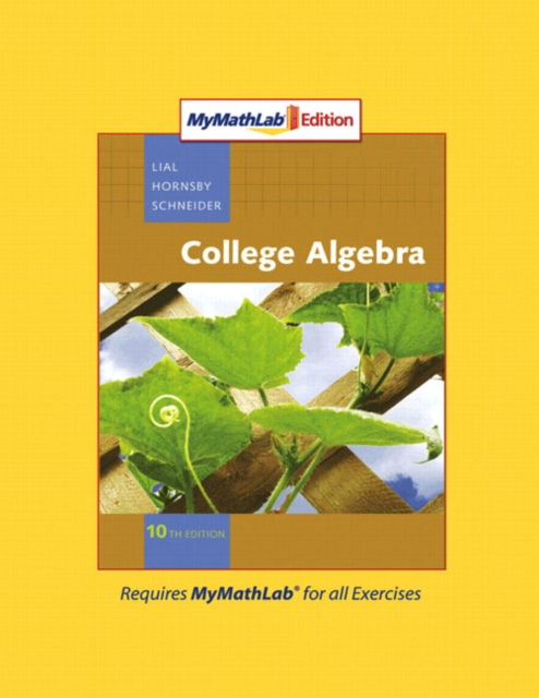 MyMathLab Edition Prototype for College Algebra, Mixed media product Book