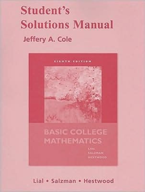 Student Solutions Manual for Basic College Mathematics, Paperback Book