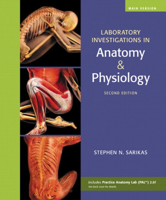 Laboratory Investigations in Anatomy & Physiology, Main Version, Spiral bound Book