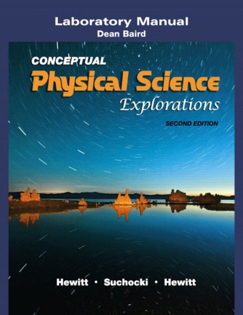 Laboratory Manual for Conceptual Physical Science Explorations, Paperback / softback Book
