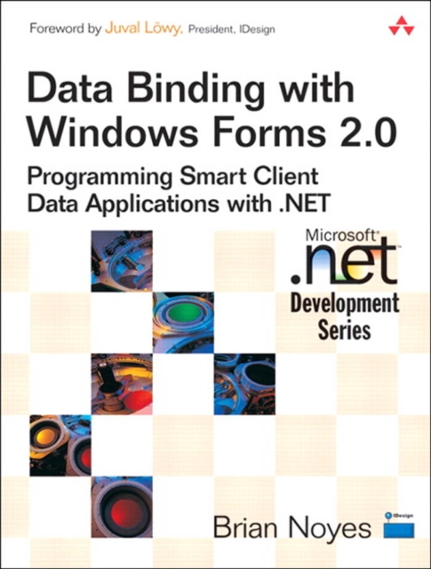 Data Binding with Windows Forms 2.0 : Programming Smart Client Data ...