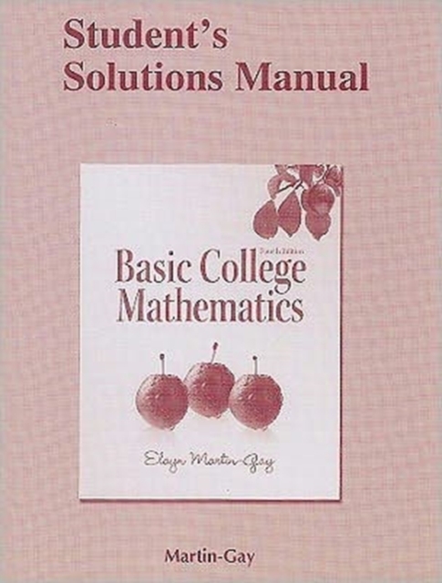 Student Solutions Manual for Basic College Mathematics, Paperback Book