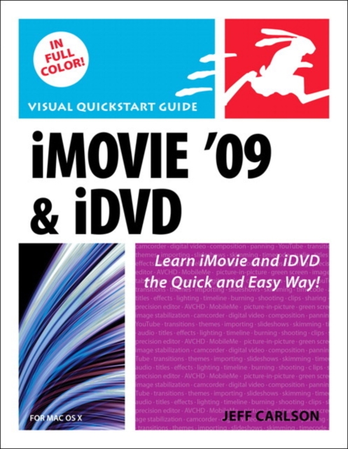 iMovie 09 and iDVD for Mac OS X : Visual QuickStart Guide, EPUB eBook