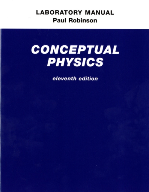Laboratory Manual for Conceptual Physics, Paperback Book