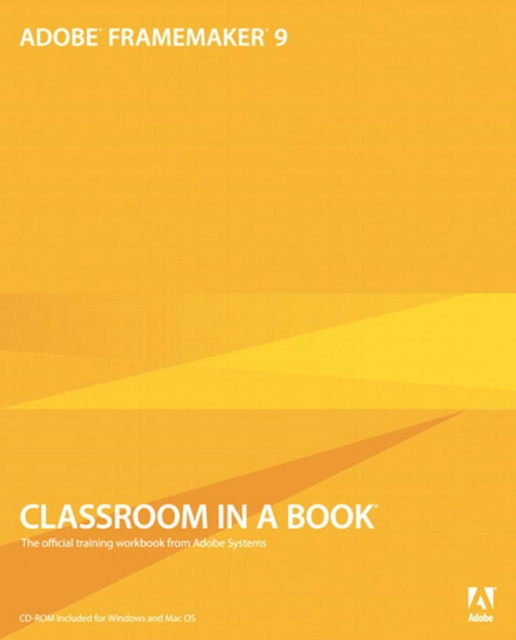 Adobe FrameMaker 9 Classroom in a Book, PDF eBook