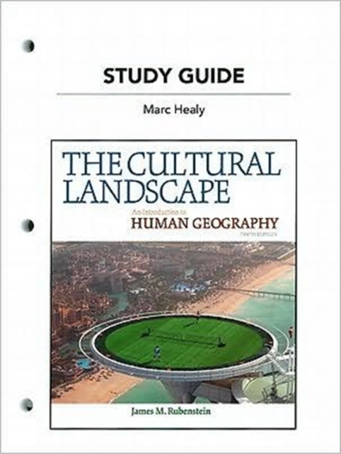 Study Guide for The Cultural Landscape : An Introduction to Human Geography, Paperback / softback Book