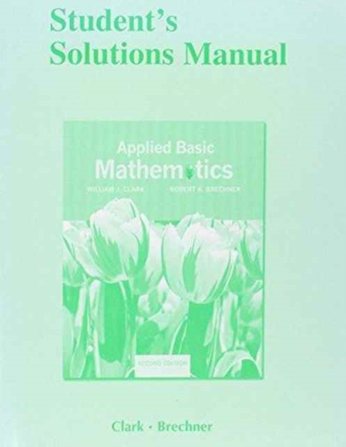 Student's Solutions Manual for Applied Basic Mathematics, Paperback / softback Book