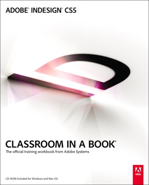 Adobe InDesign CS5 Classroom in a Book, Mixed media product Book