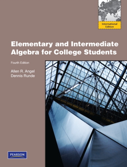 Elementary and Intermediate Algebra for College Students, Paperback Book