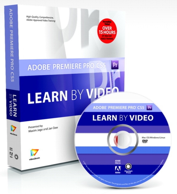 Adobe Premiere Pro CS5 : Learn by Video, Mixed media product Book