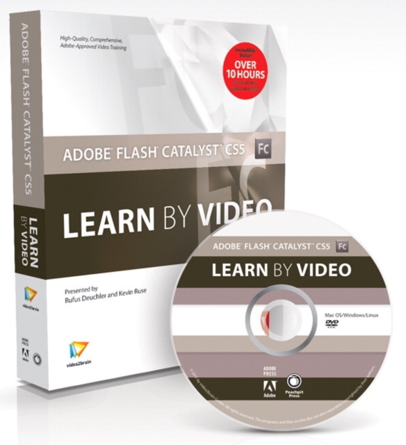 Adobe Flash Catalyst CS5 : Learn by Video, Mixed media product Book