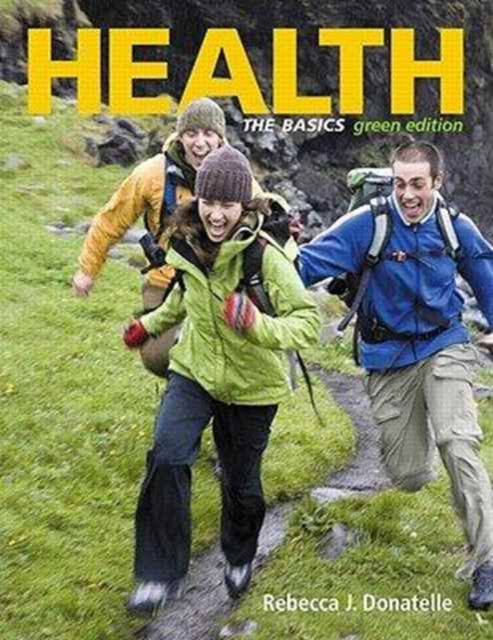 Health : Basics Green Ed&Eat&Behv Logbk&Live, Paperback Book