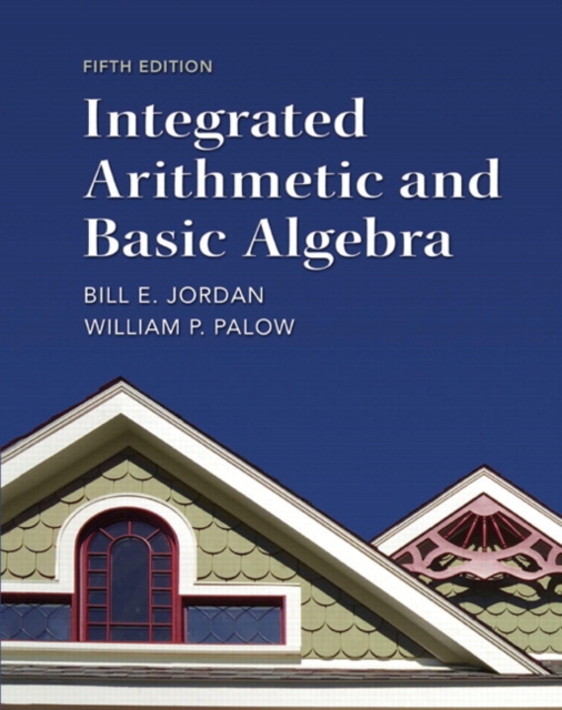 Integrated Arithmetic and Basic Algebra, Paperback / softback Book